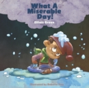 What A Miserable Day - Book