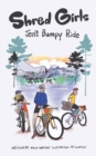 Shred Girls : Jen's Bumpy Ride - Book