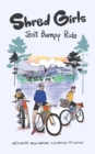 Shred Girls : Jen's Bumpy Ride - eBook