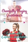 Cheerfully Playing Quarterback/Carrying the Captain's Reputation - Book