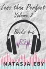 Less than Perfect Volume 2 : Books 4-6 - Book