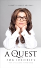 A Quest for Identity : From Afghanistan to the World - eBook