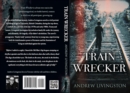 Train Wrecker - eBook