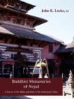 Buddhist Monasteries of Nepal : A Survey of the B&#257;h&#257;s and Bah&#299;s of the Kathmandu Valley - Book