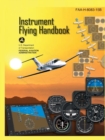 Instrument Flying Handbook FAA-H-8083-15B (Color Print) : IFR Pilot Flight Training Study Guide - Book
