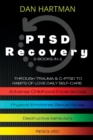 PTSD Recovery : Through Trauma & C-PTSD To Habits Of Love Daily Self-Care (3-Books-In-1): Adverse Childhood Experiences, Physical/Emotional/Sexual Abuse, Destructive Behaviors - Book