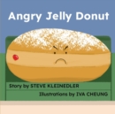 Angry Jelly Donut - Book
