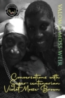 Conversations with Super-centenarian Violet Mosse-Brown - Book