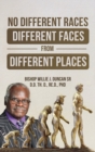 No Different Races, Different Faces from Different Places : The Earth Divided Peleg / Division Genesis 10:25 - Book
