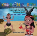 Kids On Earth : New Zealand - Book