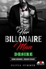 Her Billionaire Man : DESIRE Book4 - eBook