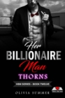 Her Billionaire Man     Book 12 - Thorns - eBook