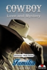 Cowboy Love and Mystery     Book 13 - Familia - eBook