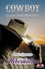 Cowboy Love and Mystery - Book 27 - Hibernation - eBook