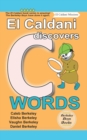 El Caldani Discovers C Words (Berkeley Boys Books - El Caldani Missions) - Book