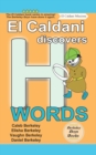 El Caldani Discovers H Words (Berkeley Boys Books - El Caldani Missions) - Book
