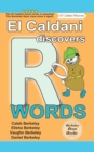 El Caldani Discovers R Words (Berkeley Boys Books - El Caldani Missions) - Book