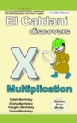 El Caldani Discovers Multiplication (Berkeley Boys Books - El Caldani Missions) - Book