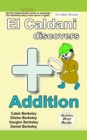 El Caldani Discovers Addition (Berkeley Boys Books - El Caldani Missions) - Book