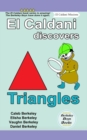 El Caldani Discovers Triangles (Berkeley Boys Books - El Caldani Missions) - Book