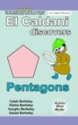 El Caldani Discovers Pentagons (Berkeley Boys Books - El Caldani Missions) - Book