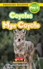 Coyotes : Bilingual (English/Filipino) (Ingles/Filipino) Mga Coyote - Animals in the City (Engaging Readers, Level Pre-1) - Book