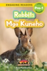 Rabbits : Bilingual (English/Filipino) (Ingles/Filipino) Mga Kuneho - Animals in the City (Engaging Readers, Level Pre-1) - Book