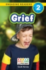 Grief : Emotions and Feelings (Engaging Readers, Level 2) - Book