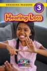 Hearing Loss : Understand Your Mind and Body (Engaging Readers, Level 3) - Book
