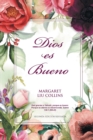 God is Good : Dios es Bueno - Book