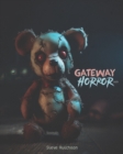 Gateway Horror (2023) : 117 Dark Movies for Kids - Book