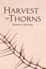 Harvest of Thorns - Book