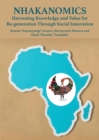 Nhakanomics : Harvesting Knowledge and Value for Re-generation Through Social Innovation - Book