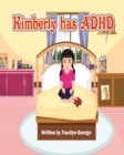 Kimberly has ADHD - eBook