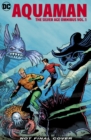 Aquaman: The Silver Age Omnibus Volume 1 - Book