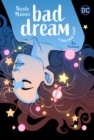 Bad Dream: A Dreamer Story - Book