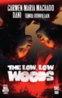 Low, Low Woods,The - Book