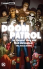 Doom Patrol by Gerard Way and Nick Derington: The Deluxe Edition - Book