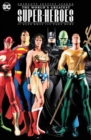 Absolute Justice League: The World's Greatest Super-Heroes by Alex Ross & Paul Dini (New Edition) - Book