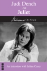 Judi Dench on Juliet (Shakespeare on Stage) - eBook