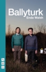 Ballyturk (NHB Modern Plays) - eBook