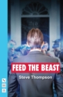 Feed the Beast (NHB Modern Plays) - eBook