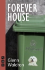 Forever House (NHB Modern Plays) - eBook