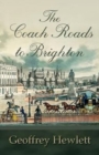 The Coach Roads to Brighton - Book