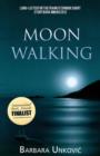 Moon Walking : A Collection of Short Fiction - Book