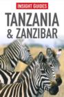 Insight Guides: Tanzania and Zanzibar - Book