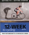 Your 12 Week Guide to Cycling - Book