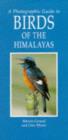 A Photographic Guide to Birds of the Himalayas - Book