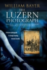 The Luzern Photograph - eBook