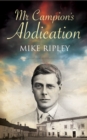 Mr Campion's Abdication - eBook